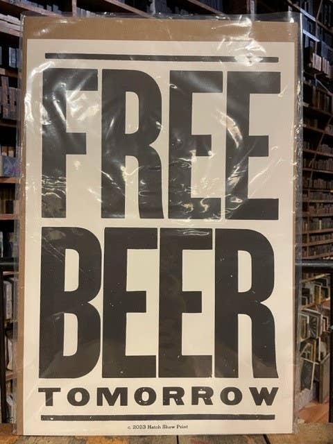 Free Beer Tomorrow Poster: No Package