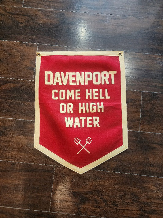 Davenport - Come Hell or High Water - Camp Flag