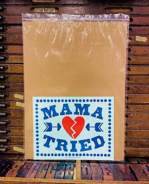 Mama Tried Poster: No Package