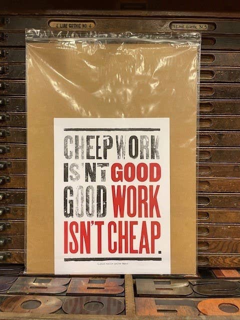 Good Work Isn't Cheap Poster: No Package
